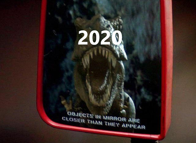 Hindsight is 2020