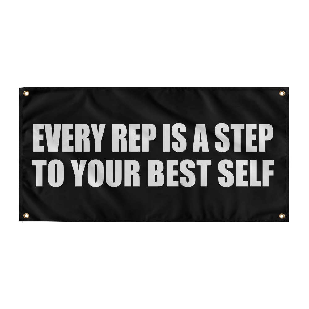 Black banner with white text 'Every rep is a step to your best self' on a white background